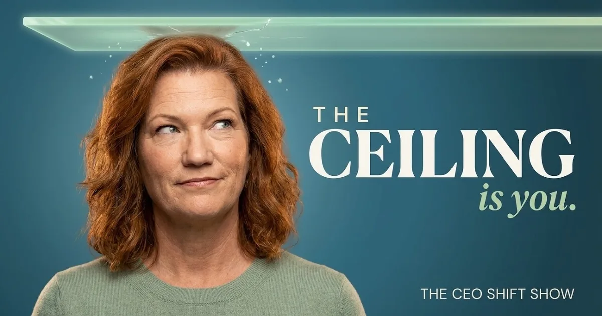Carol Surbey on the cover of The CEO Shift Show episode The Ceiling Is You